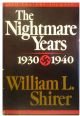 The Nightmare Years: 1930-1940, Vol. 2 